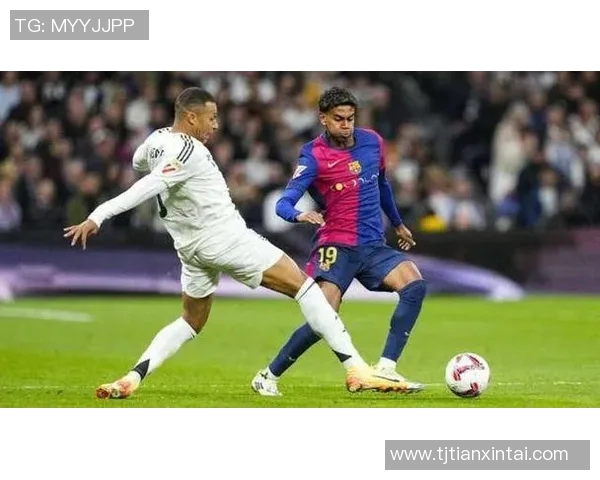 姆巴佩或缺席亚马尔,将影响球队整体实力